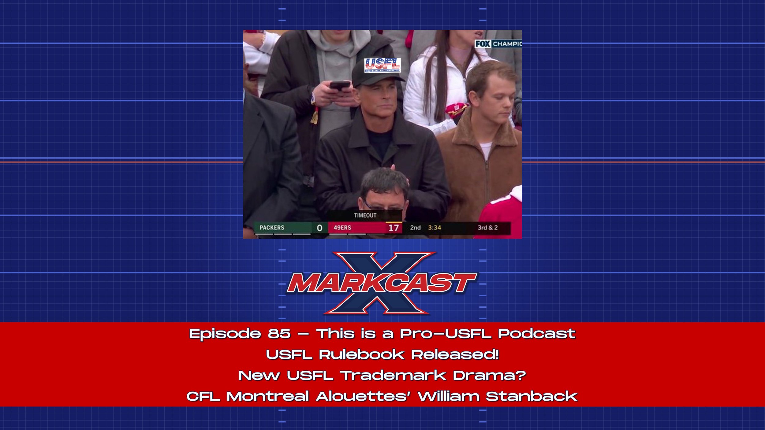 Episode 85 - This Is a Pro-USFL Podcast