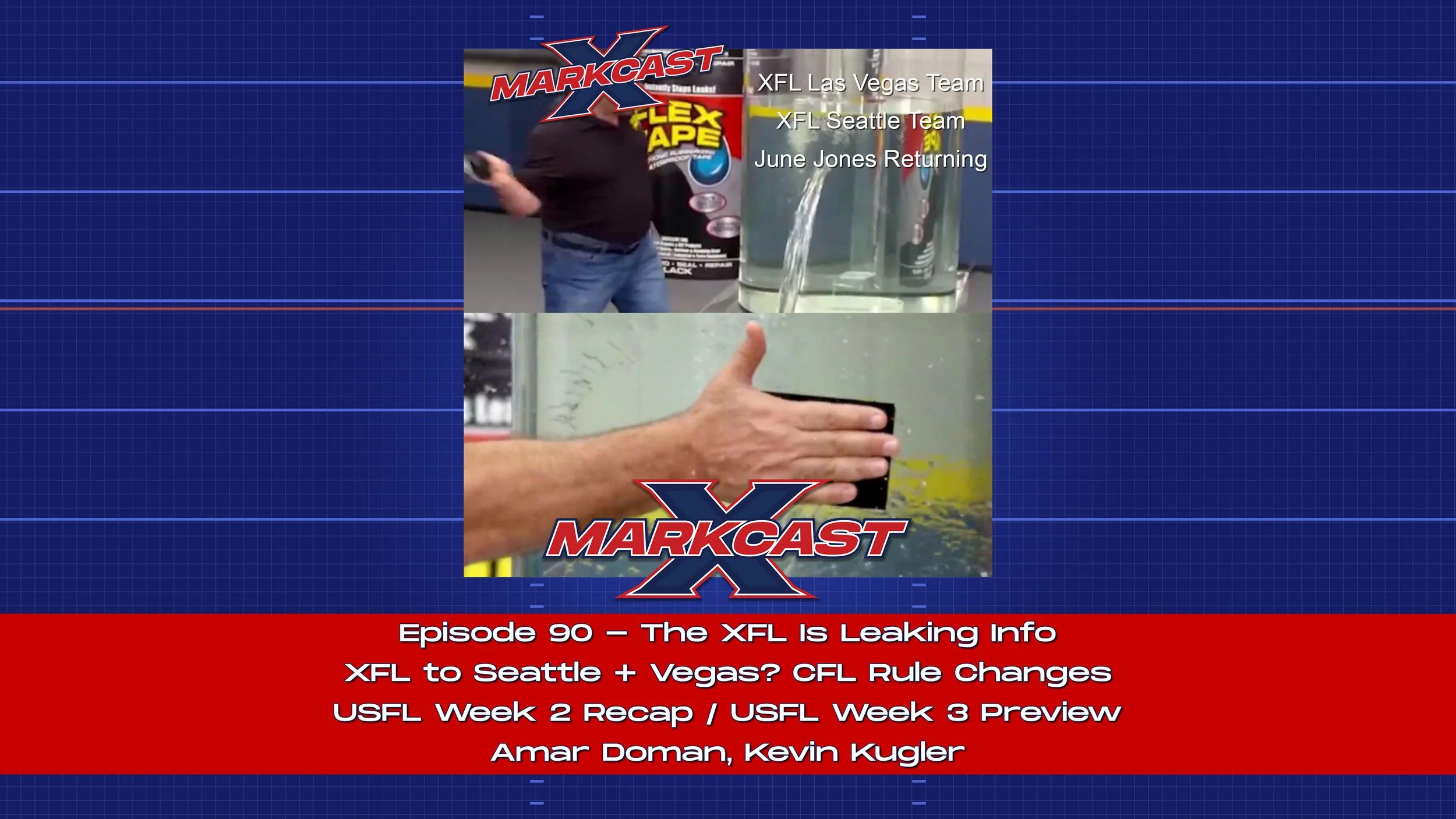Episode 90 - The XFL Is Leaking Info