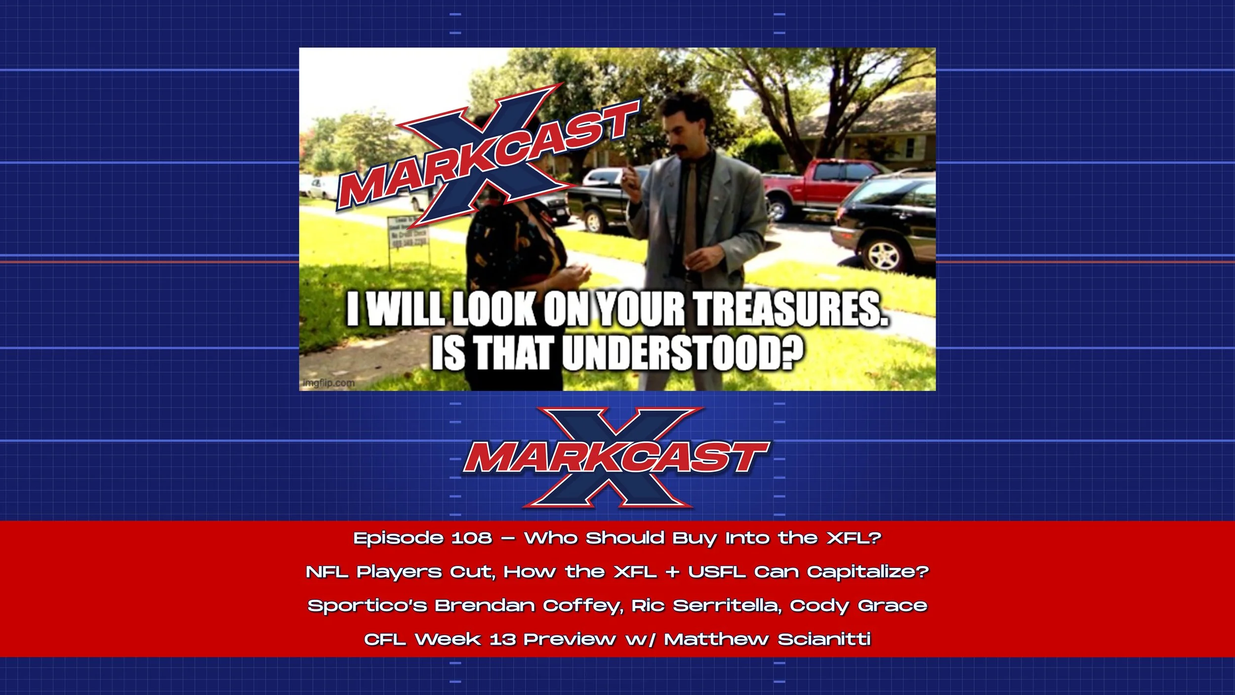 Episode 108 - Who Should Buy Into the XFL?