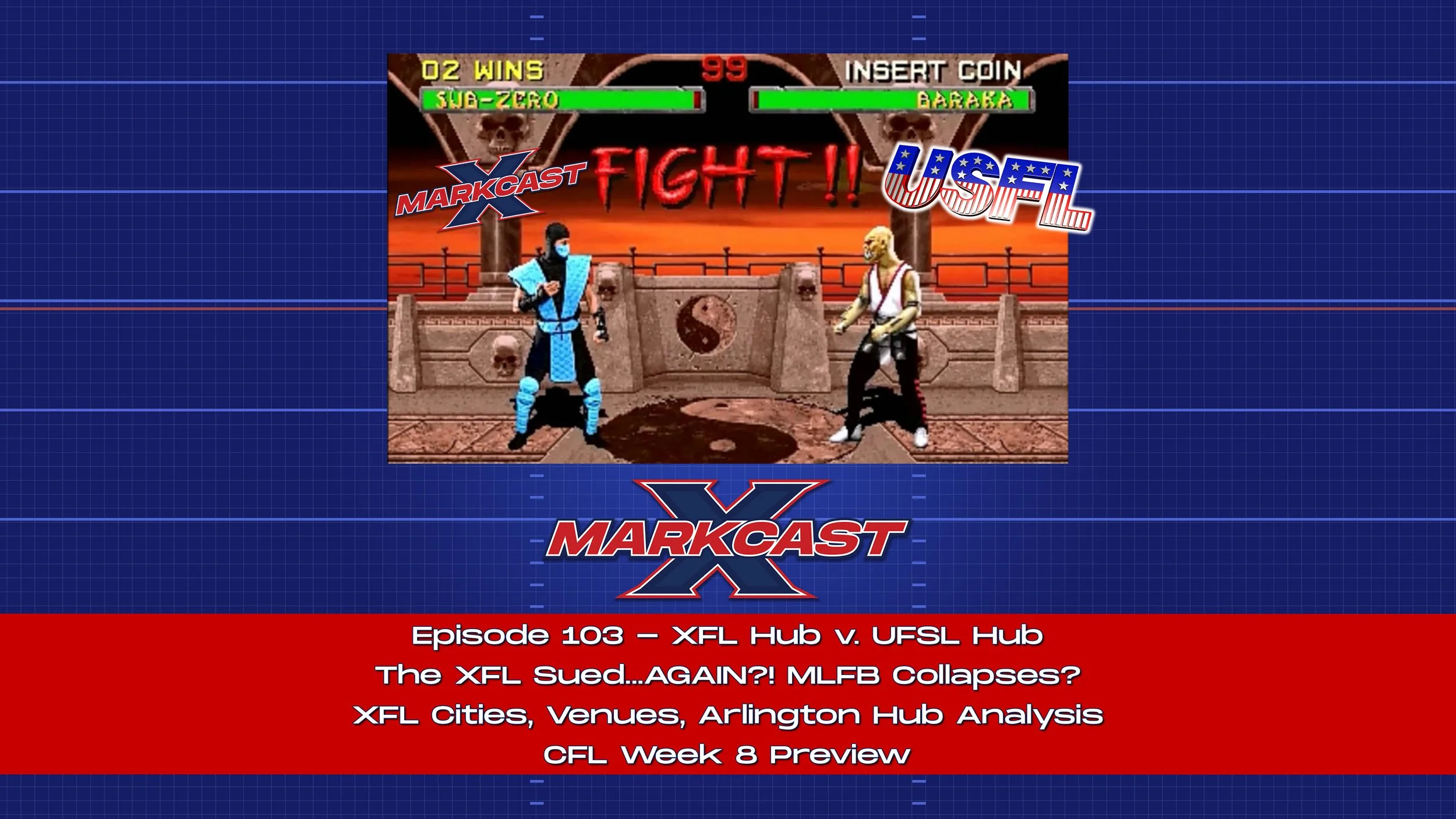 Episode 103 - XFL Hub v. USFL Hub