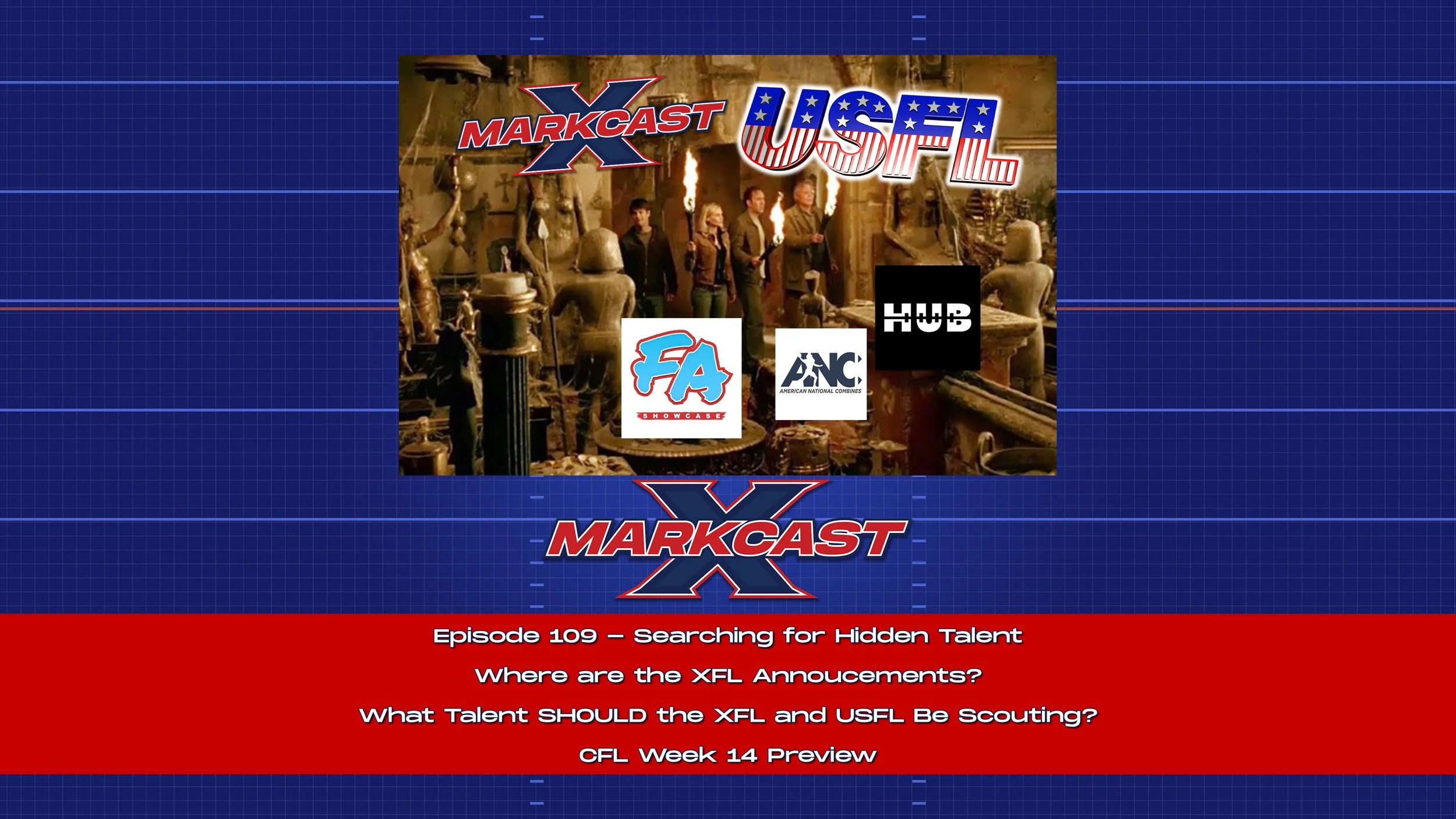 Episode 109 - Searching for Hidden Talent