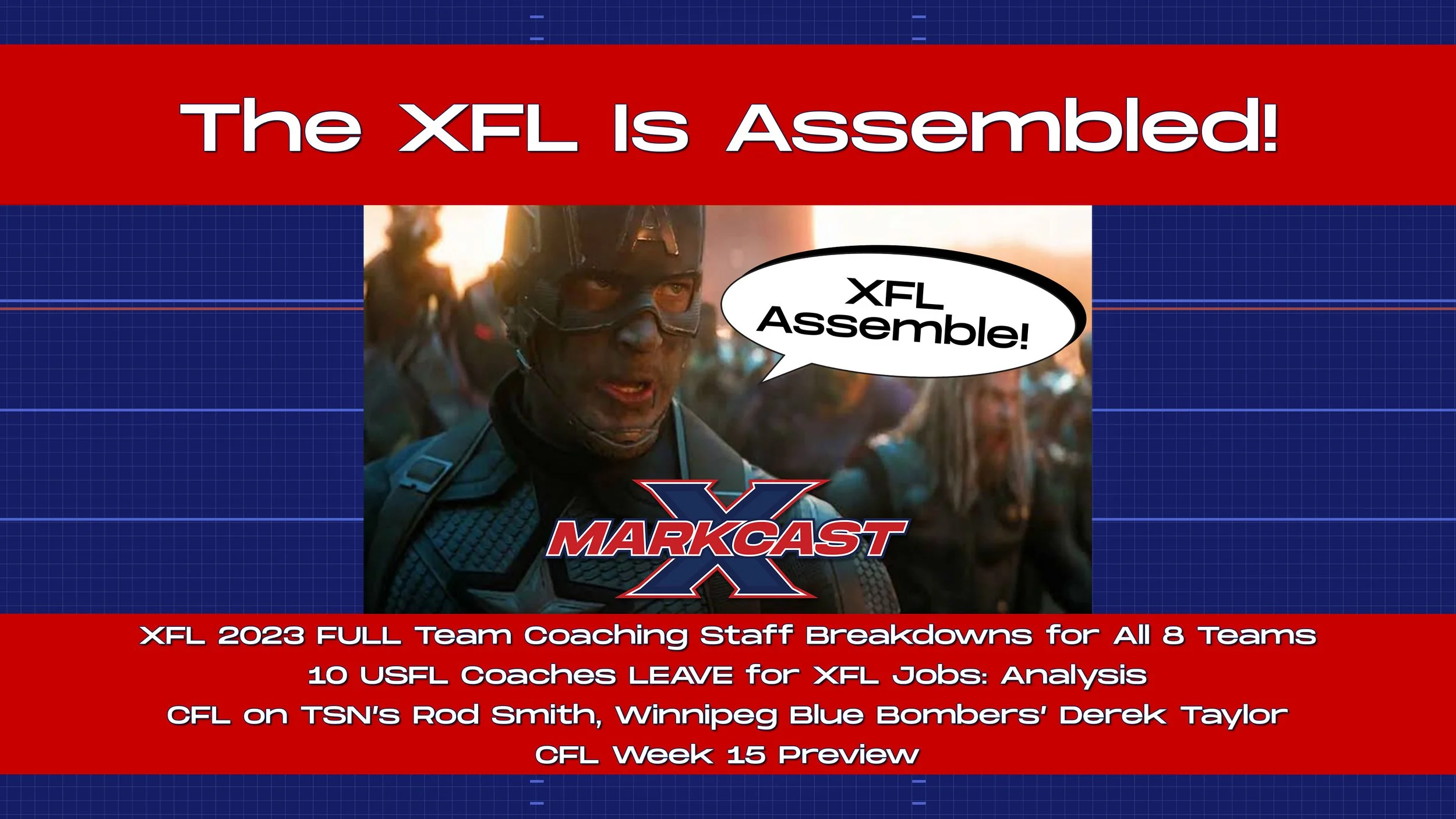 Episode 110 - The XFL Is Assembled!