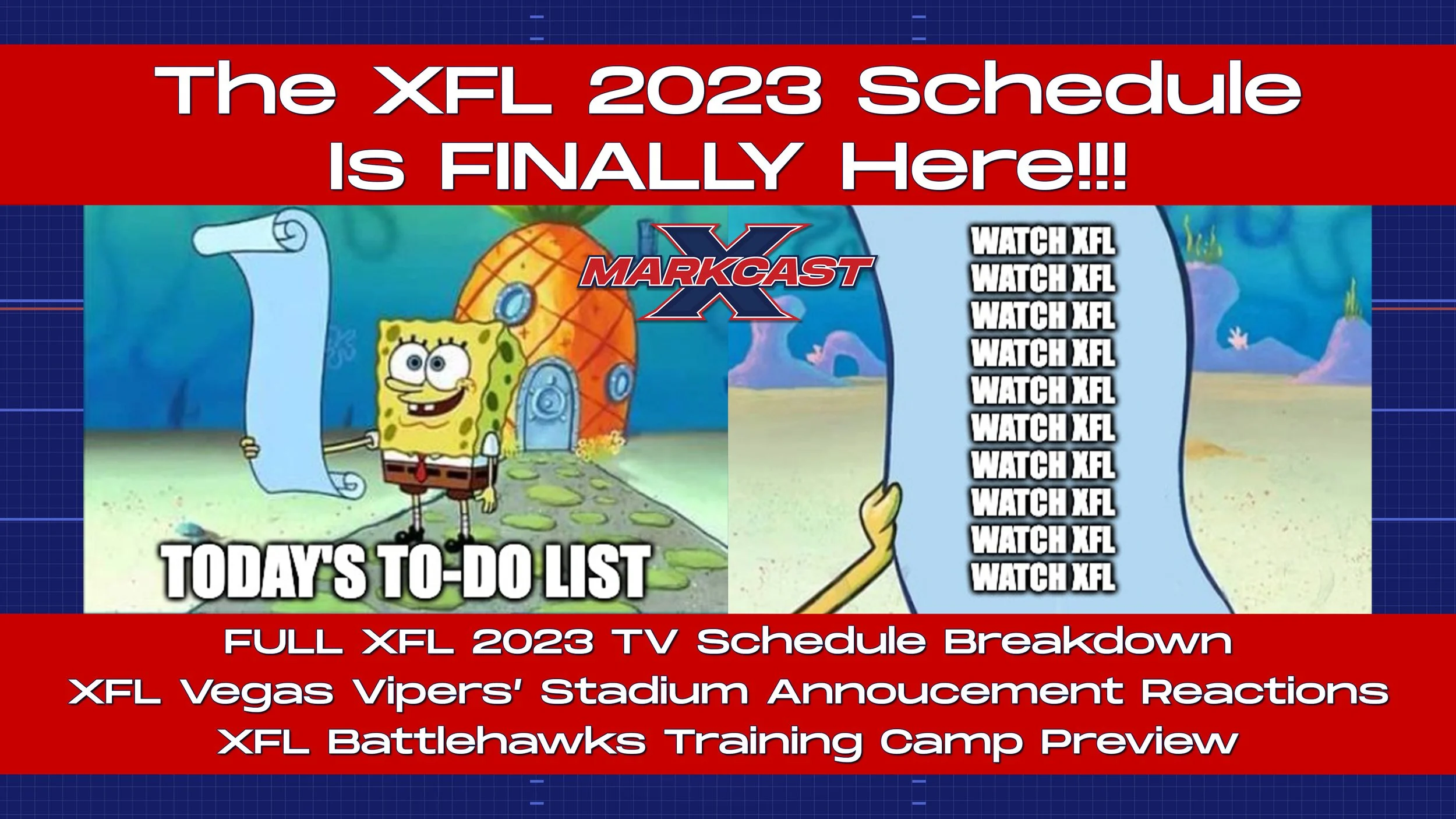Episode 126 - The XFL 2023 Schedule Is FINALLY Here!!!
