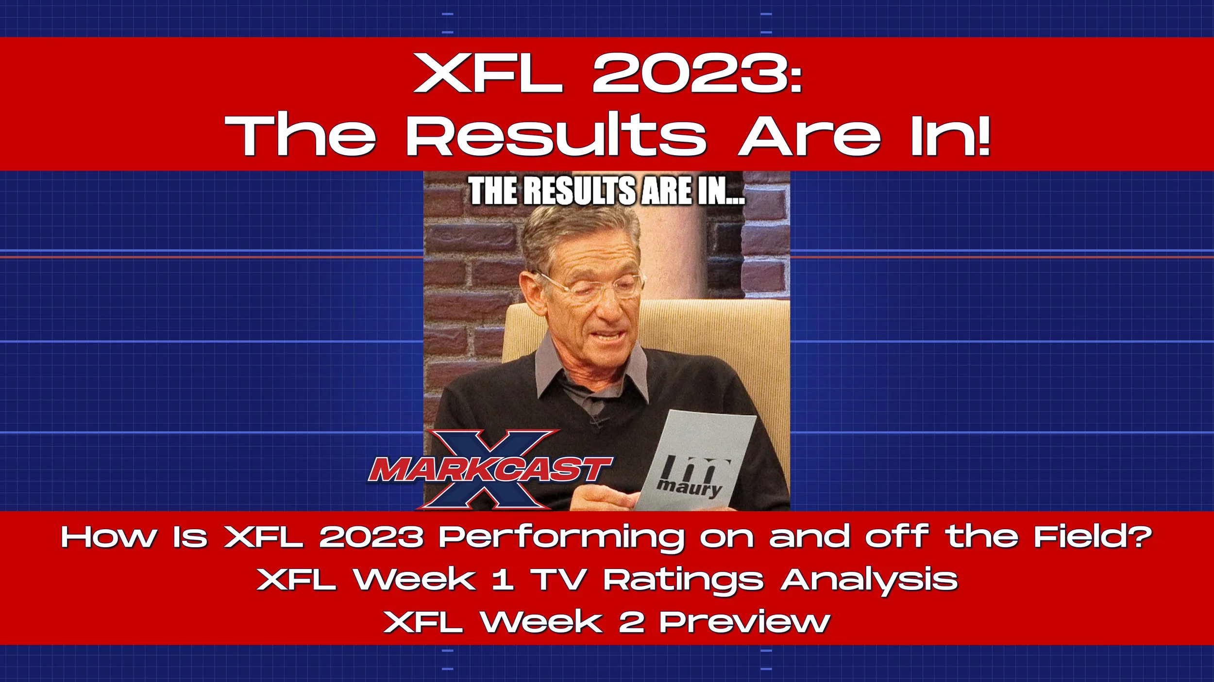 Episode 133 - XFL 2023: The Results Are In!