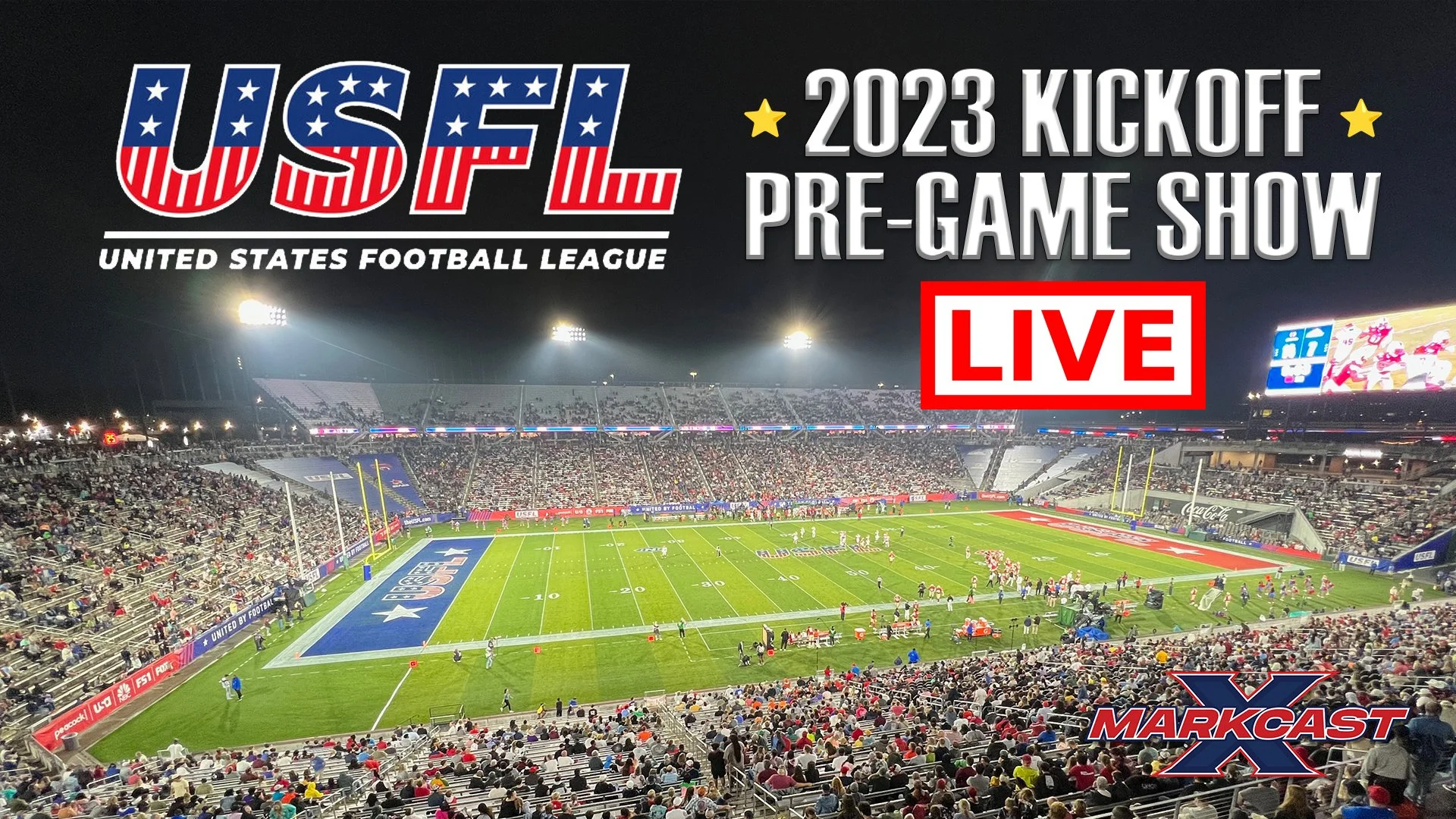 Episode 140 - LIVE USFL 2023 Kickoff Pre-Game Show!!! XFL Week 9 Preview!
