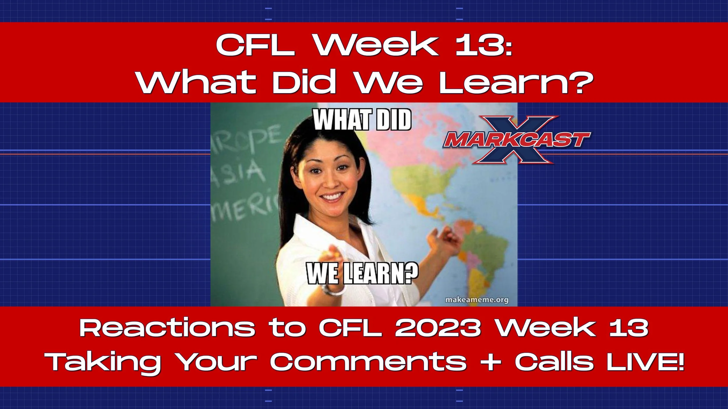 CFL 2023 Week 13 Results: Winners and Losers of CFL Week 13, What Did We Learn?