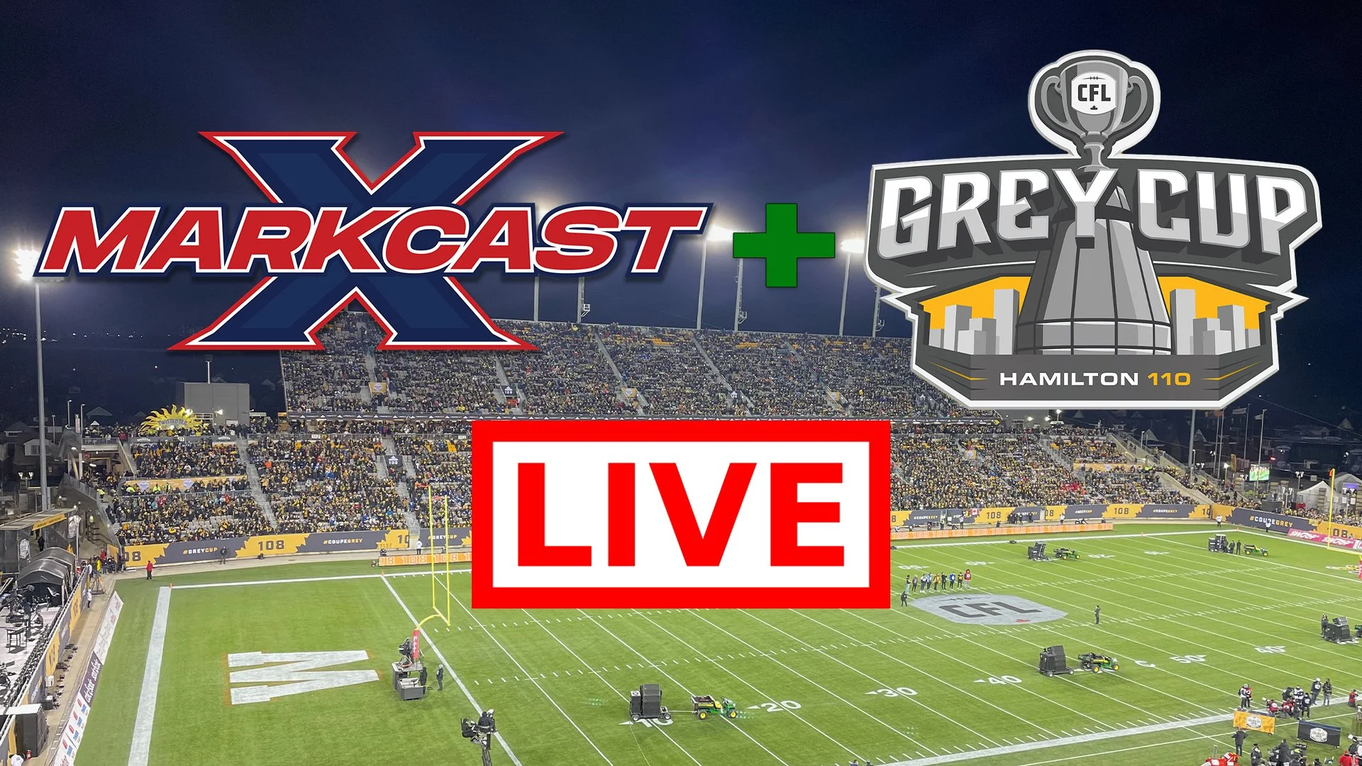 LIVE From CFL Grey Cup 2023 in Hamilton! Grey Cup 110 Pre-Show!!!