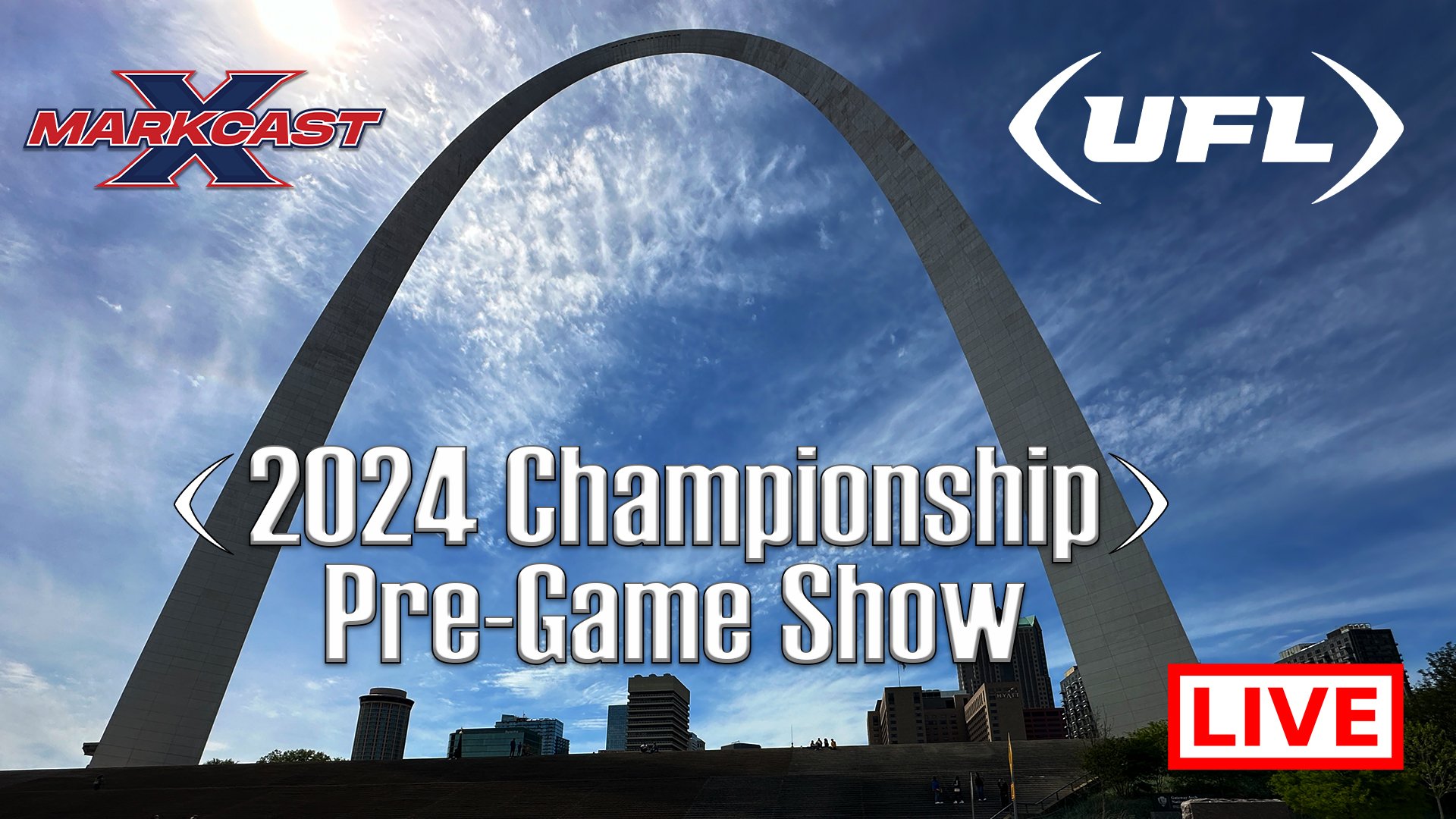 LIVE From the UFL 2024 Championship Game in St. Louis!!