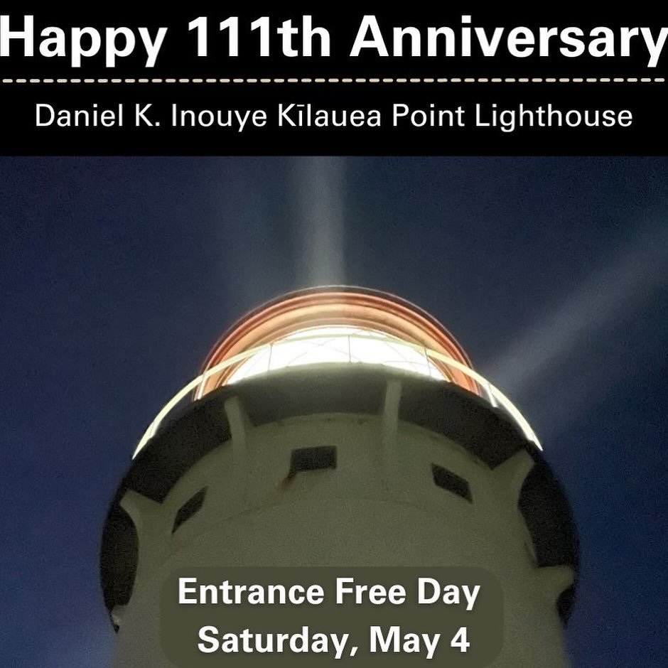 Come celebrate the 111th Anniversary of the Daniel K. Inouye Kīlauea Point Lighthouse on Saturday, May 4, 2024 from 10:00 a.m.-7:00 p.m.
ACTIVITIES:
10:00 a.m. - 4 p.m.
Tī leaf lei making, keiki station, and the Friends of Kauaʻi National Wildlife Re