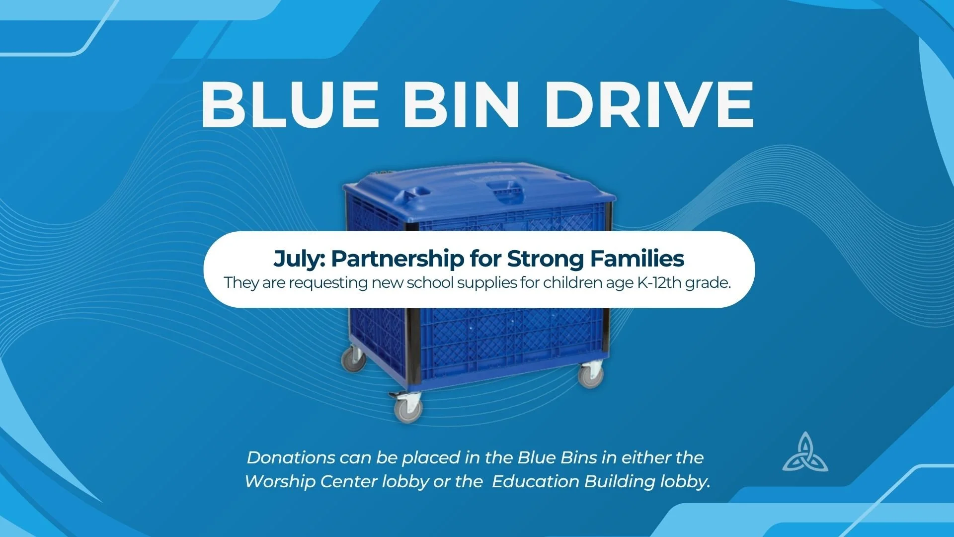 Missions Blue Bin Drive