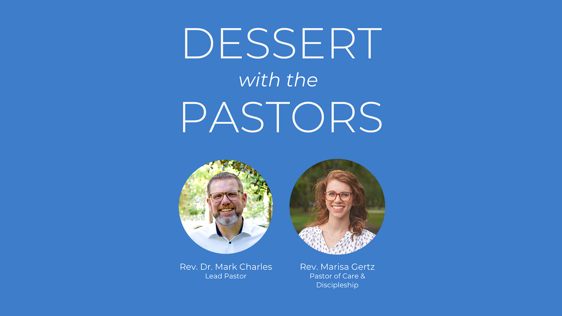Dessert with the Pastors