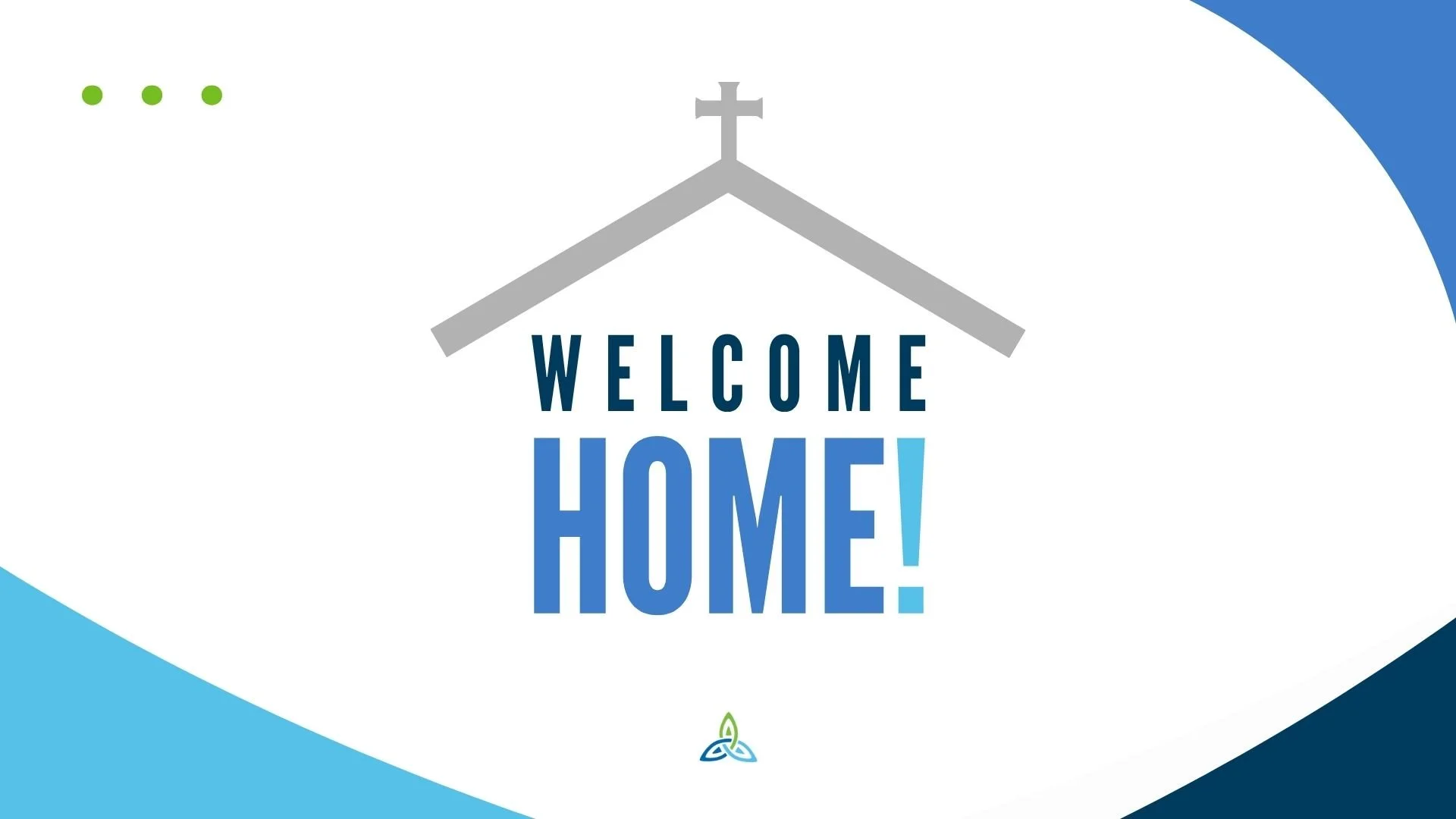 Welcome Home Membership Orientation