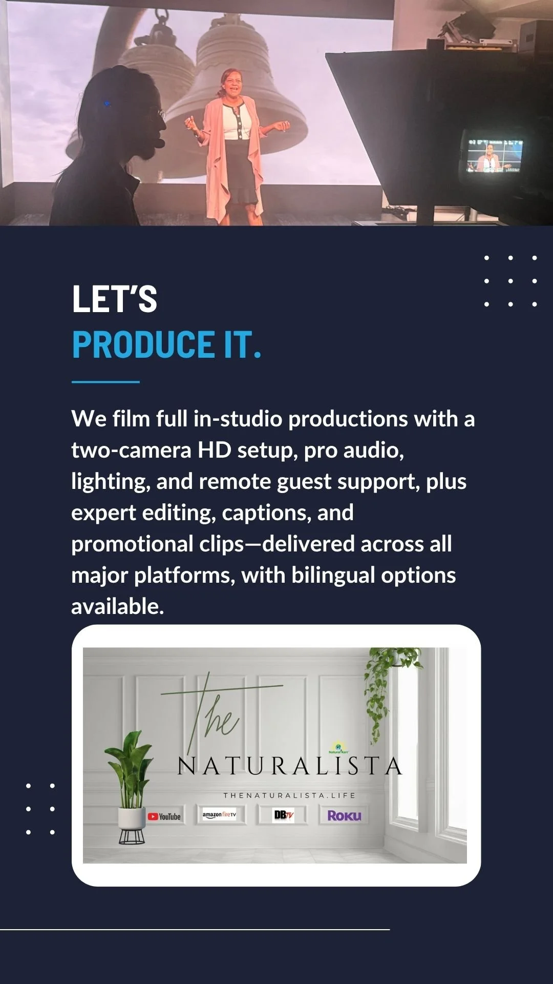 The Naturalista production team , behind The scene includes a camera and a crew member in the foreground.