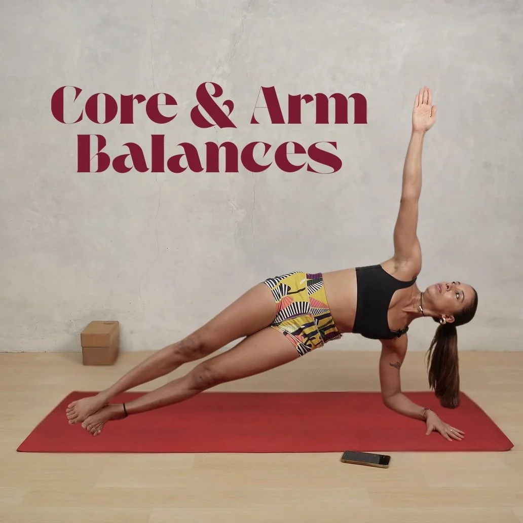 Yoga Foundations: Core & Arm Balances