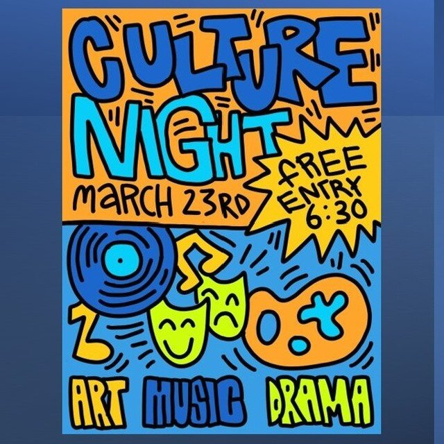 Save the date! On Thursday 23rd March we'll be opening our doors at 6.30pm for Culture Night, celebrating music, art, drama and all things creative. Students and staff are working hard to get everything ready so come along and enjoy it with us