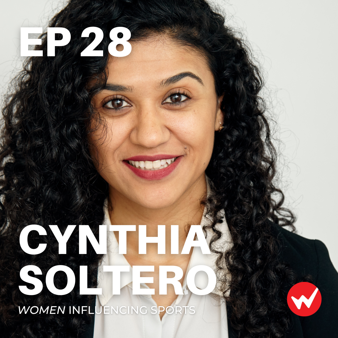 Episode 28: Set your fears aside with Cynthia Soltero