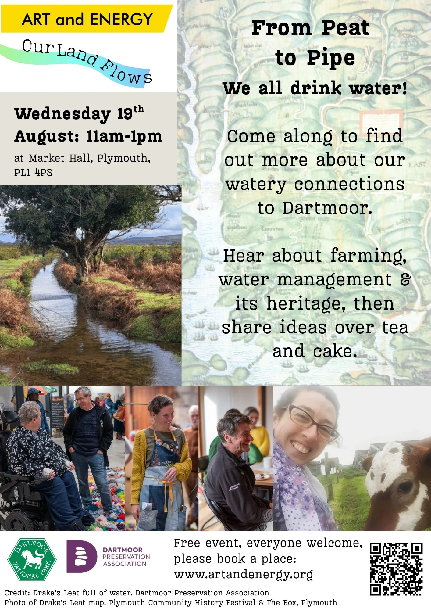 Our Land Flows...from Peat to Pipe: We all drink water! Come along to find out more about our watery connections to Dartmoor at Market Hall, Plymouth