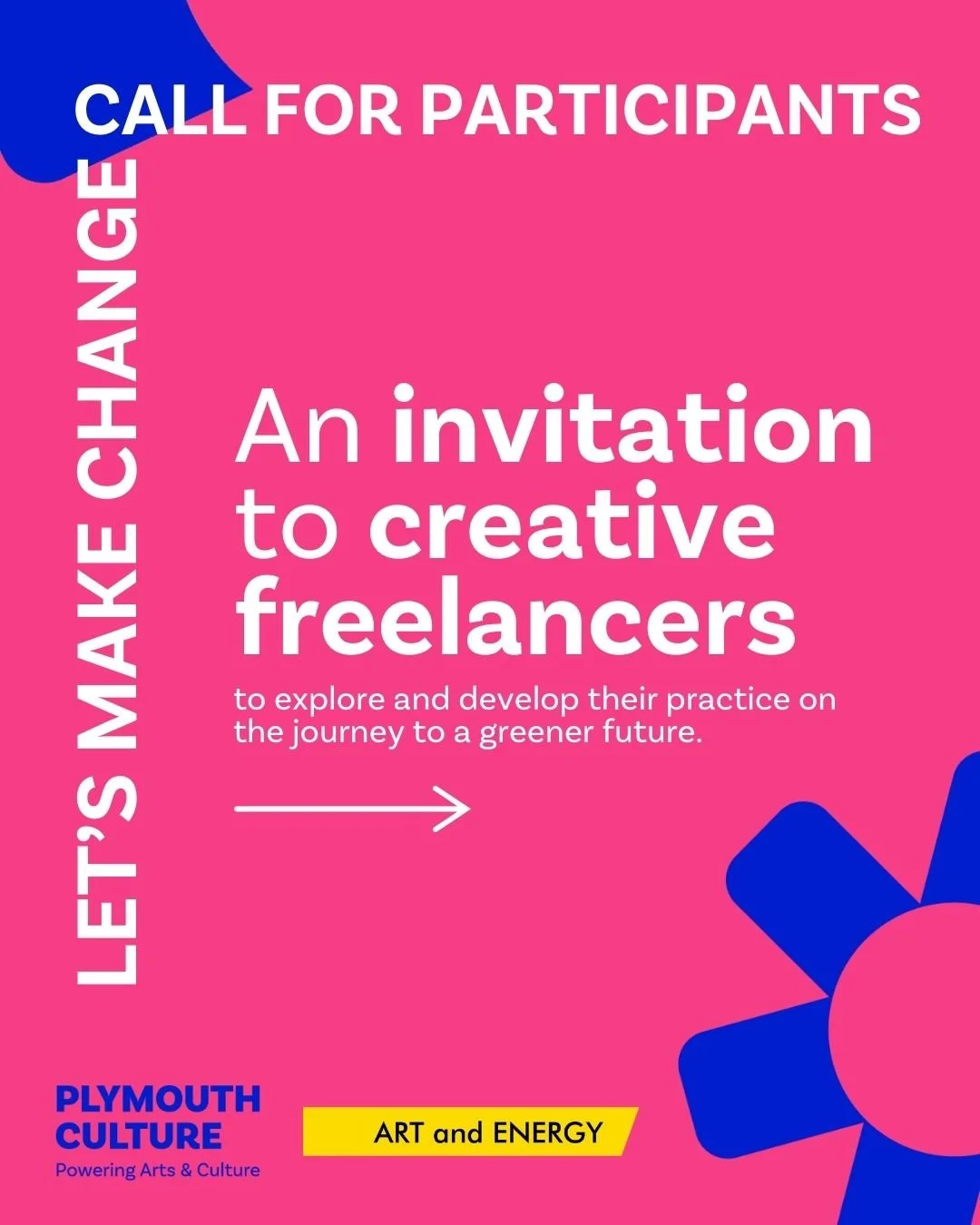 Open Call for Plymouth based creative freelance practitioners - Let's Make Change programme