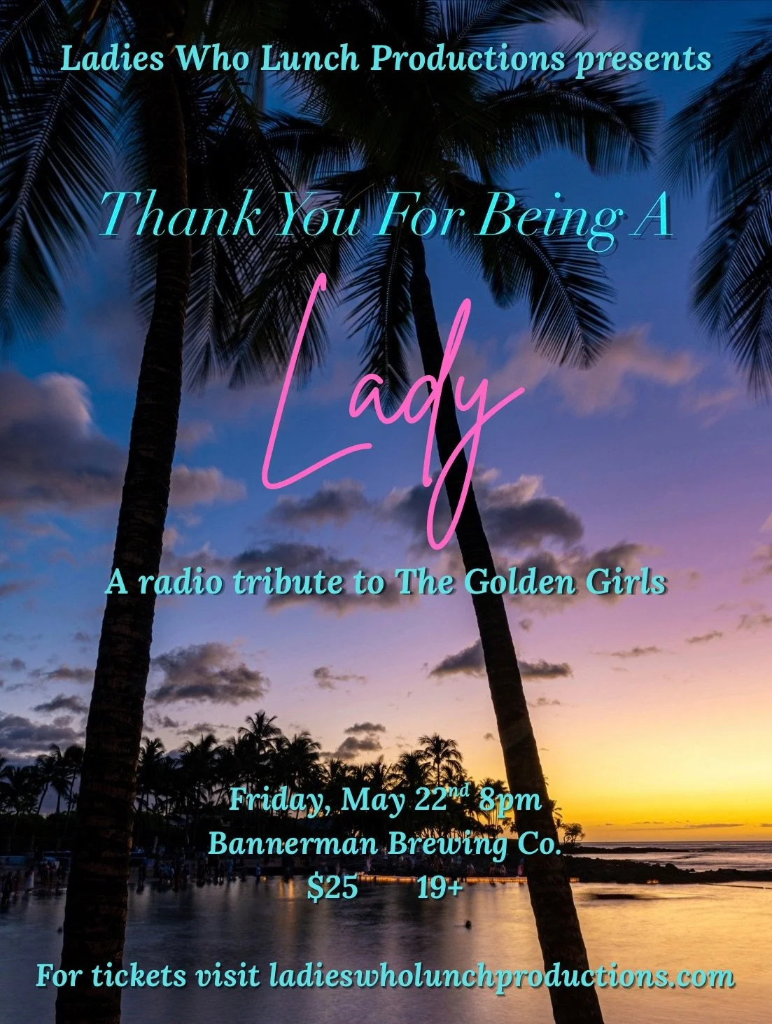 Thank You For Being A Lady: A Radio Tribute to The Golden Girls