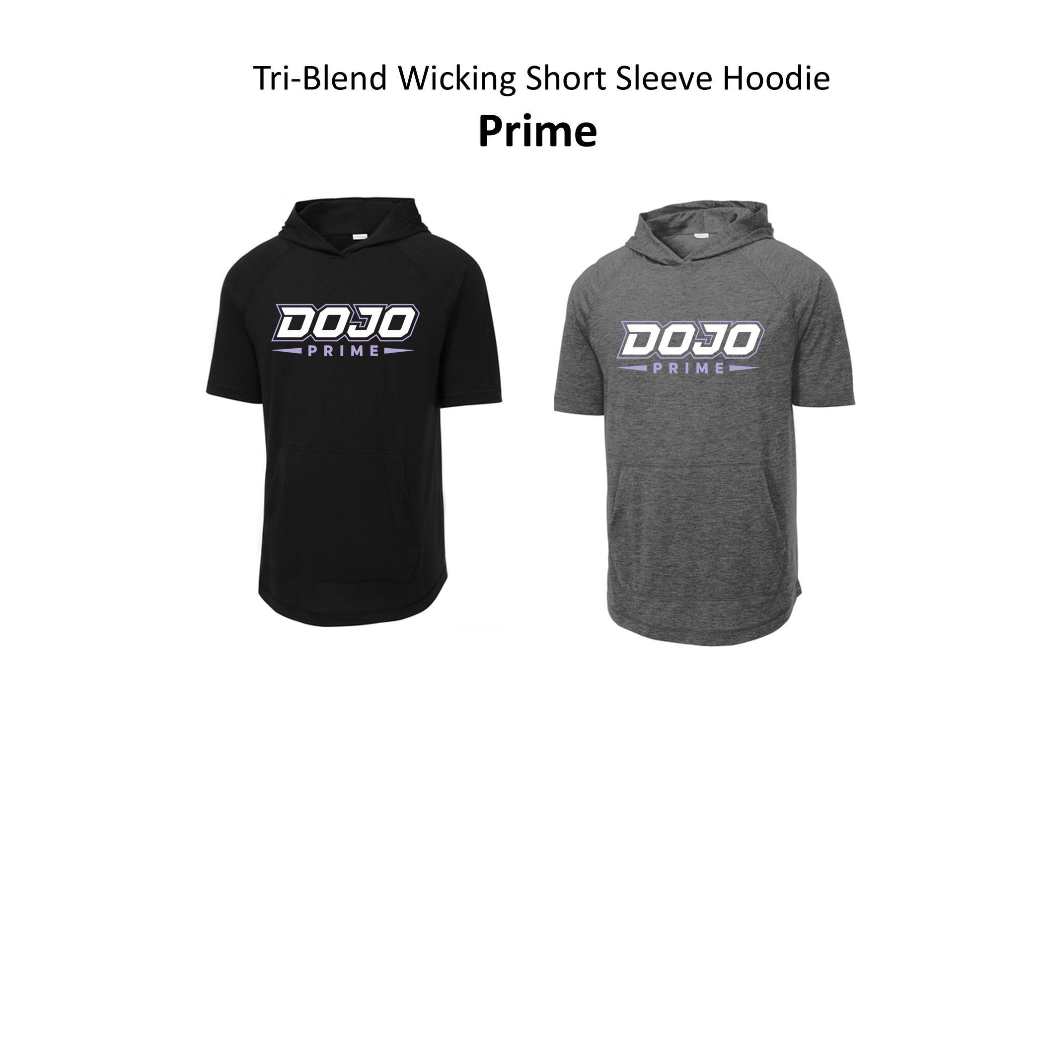 Dojo-Prime- Tri-Blend Wicking Short Sleeve Hoodie-ST404