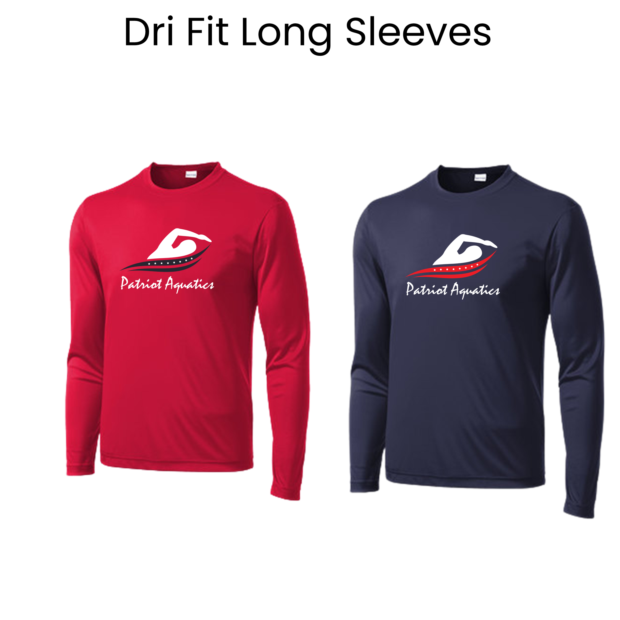Patriot Aquatics-Dri Fit Long Sleeve