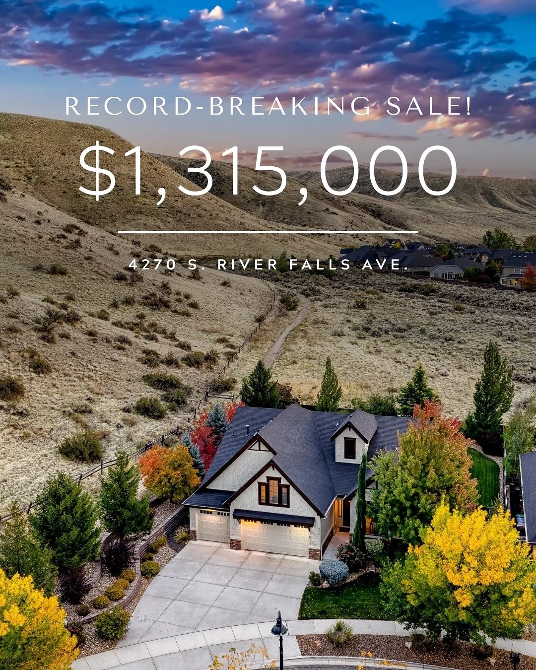 SIGNIFICANT SALE ✨

4270 S River Falls Ave, Boise
SOLD $1,315,000

We&rsquo;re ecstatic to announce our latest record-breaking sale in River Heights. Our custom marketing strategy secured incredible results for our client and we couldn&rsquo;t be mor