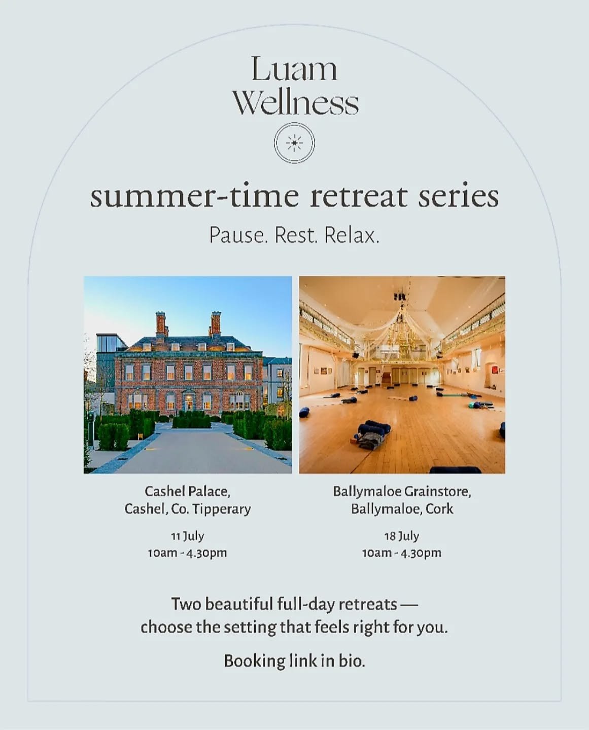 Summer is on the horizon &mdash; and I&rsquo;m really looking forward to sharing my 2026 Luam Wellness summer retreats with you.

Two beautiful full-day retreats, in two very special settings &mdash; Ballymaloe Grainstore and Cashel Palace.

A calm, 