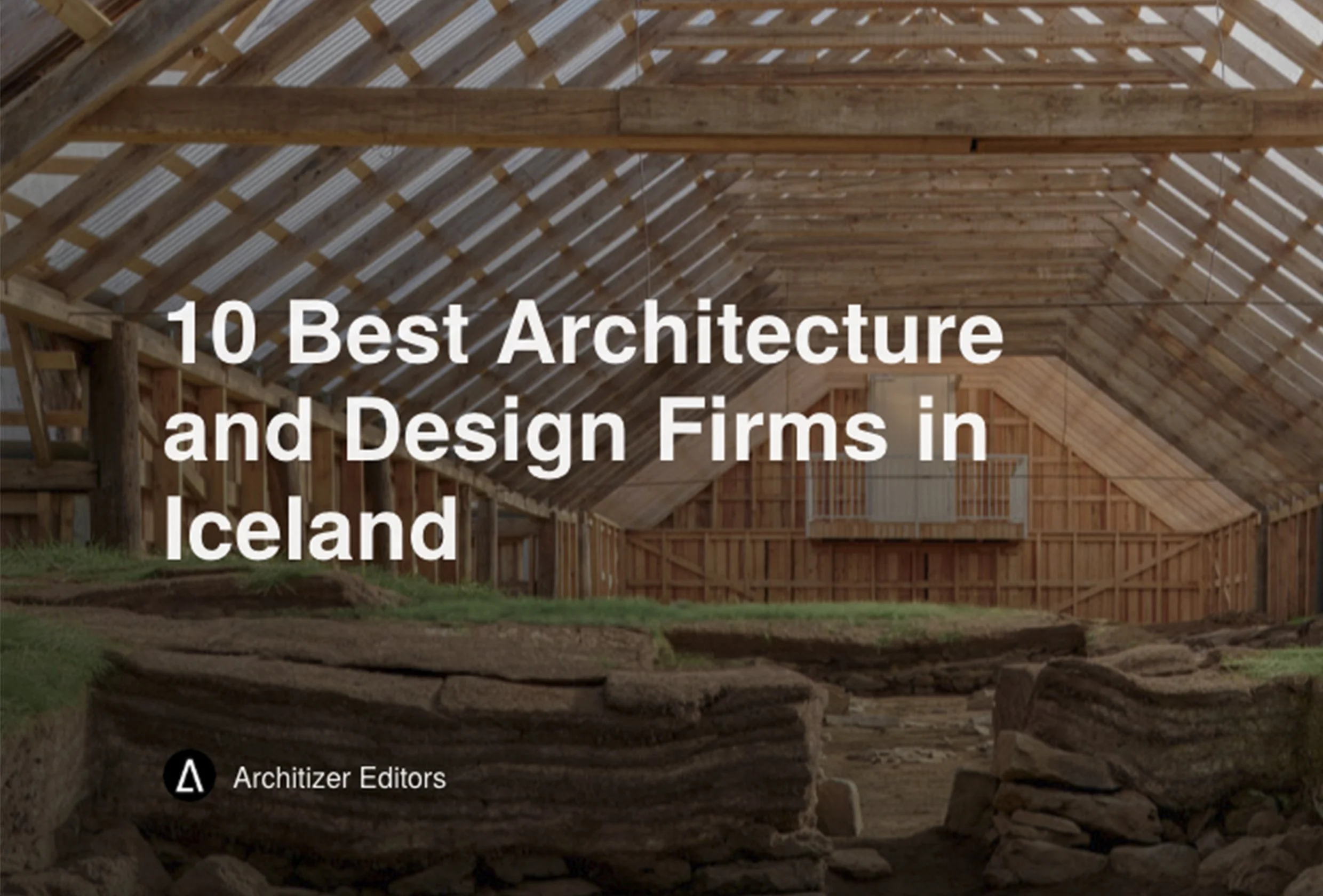 Arkibygg chosen one of the Architizer 10 Best Architecture Firms in Iceland