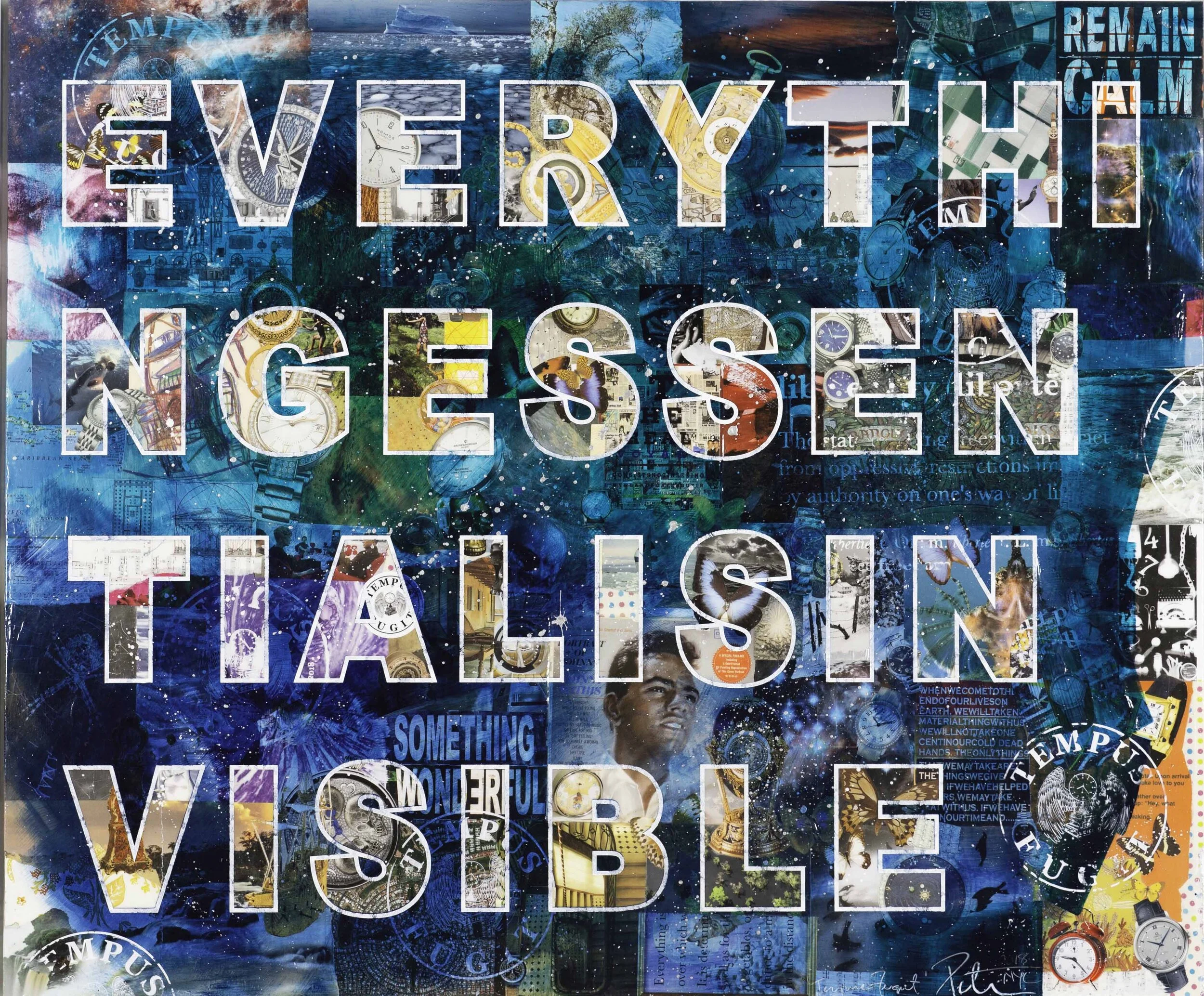 A vibrant collage with the quote 'Everything is my universe' in large, outlined letters filled with images of clocks, watches, and cosmic scenes, set against a blue and green background with various smaller images and text.