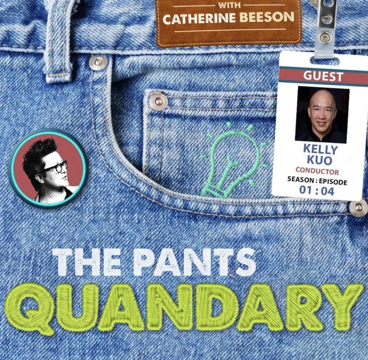 Kelly appears on THE PANTS QUANDARY podcast