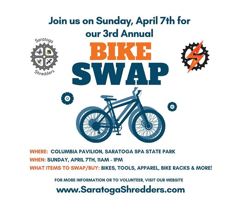 Join us for the 3rd Annual Bike Swap, co-hosted by Saratoga Shredders and Bikeatoga, on April 7 at the Columbia Pavilion in Saratoga Spa State Park! This event is the perfect opportunity to not only find great deals on cycling-related items like kids