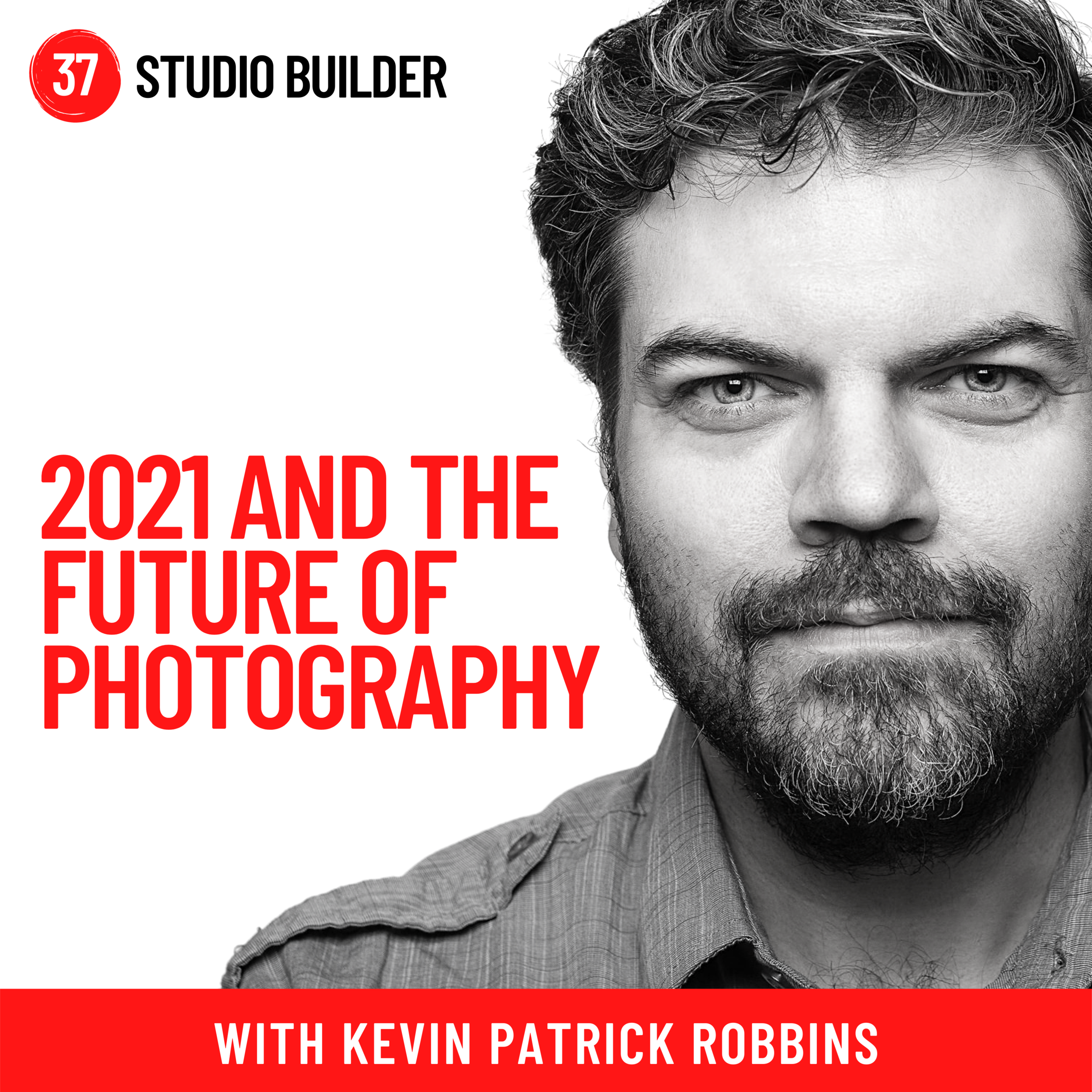 2021 and the Future of Photography