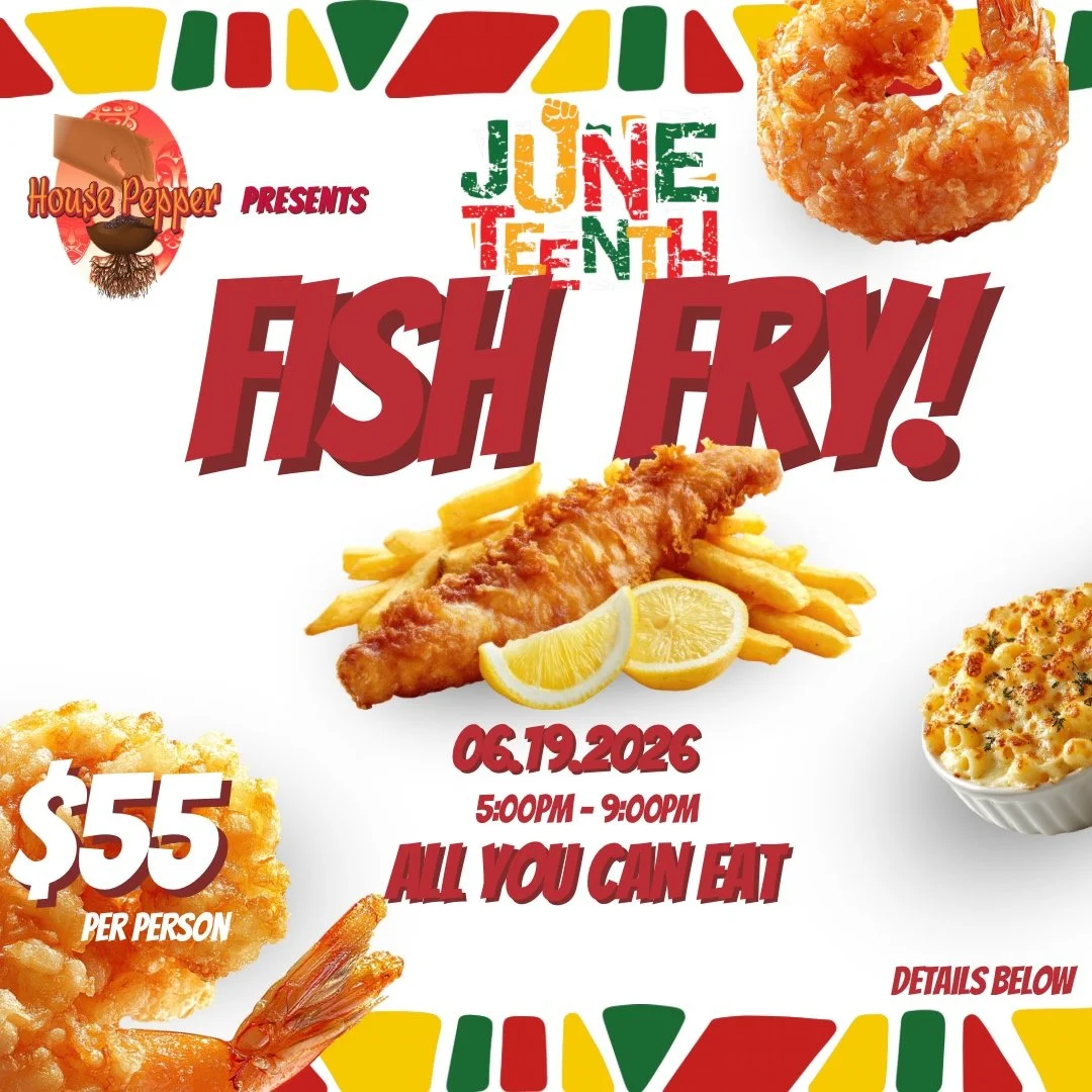 JUNETEENTH FISH FRY