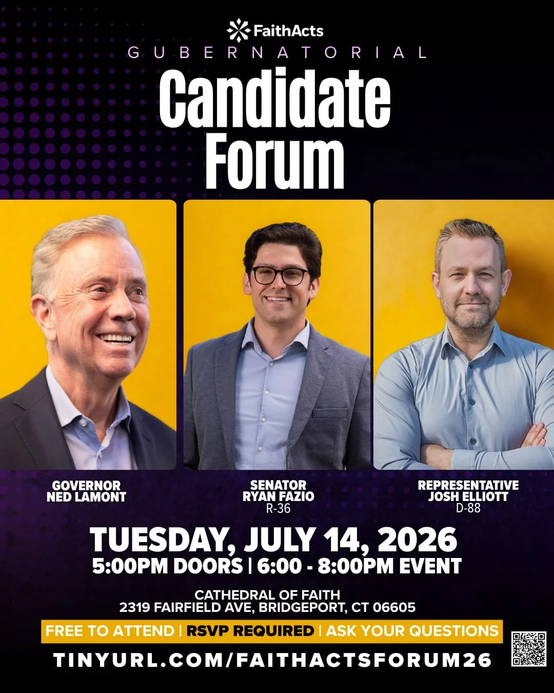 FaithActs Gubernatorial Candidate Forum flyer featuring Governor Ned Lamont, Senator Ryan Fazio, and Representative Josh Elliott on Tuesday, July 14, 2026.
