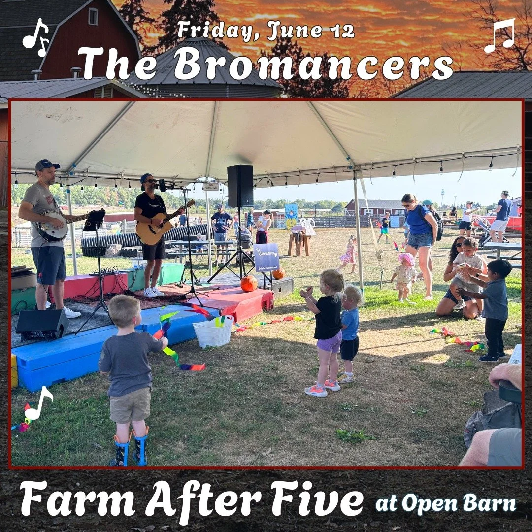 Kick off your weekend at Farm After Five! 🎶

Join us Friday, June 12, from 5&ndash;9pm at Open Barn for live music by The Bromancers, wagon rides, animal encounters, and plenty of room for kids to play - all in a beautiful farm setting.

Bring your 
