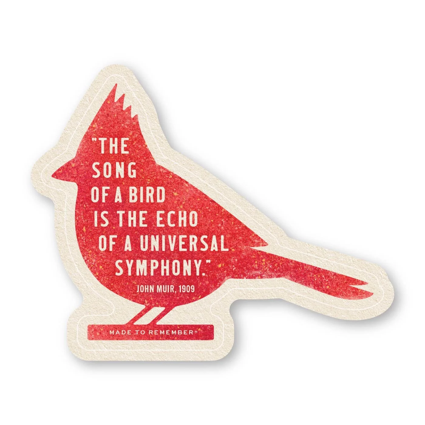 cardinal-quote-muir-sticker-made-to-remember.jpg
