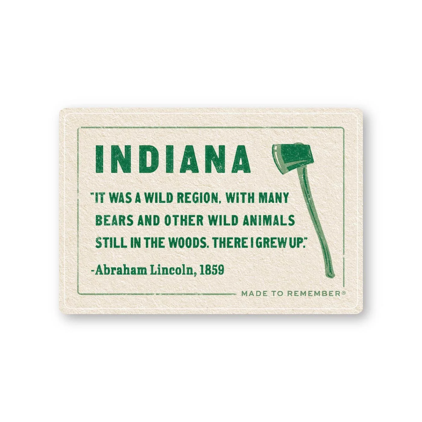 Indiana Lincoln Quote Sticker
