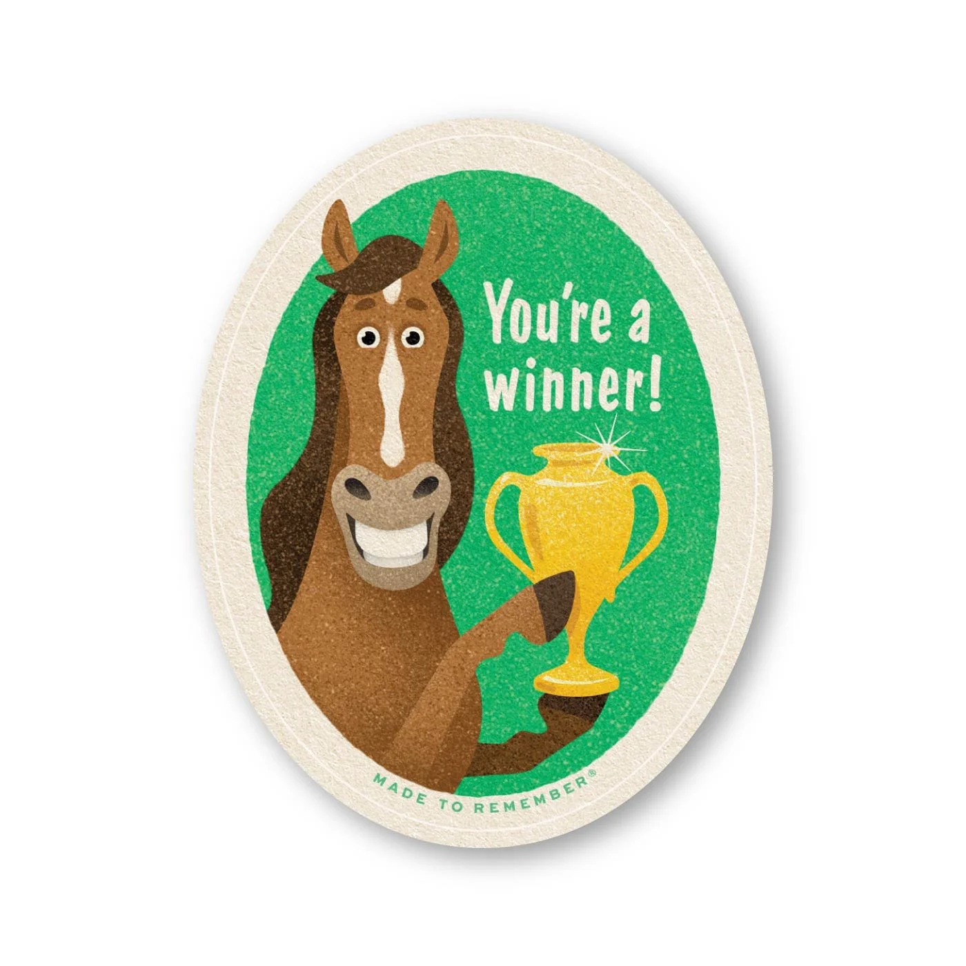 You're A Winner! | Thoroughbred Horse Sticker
