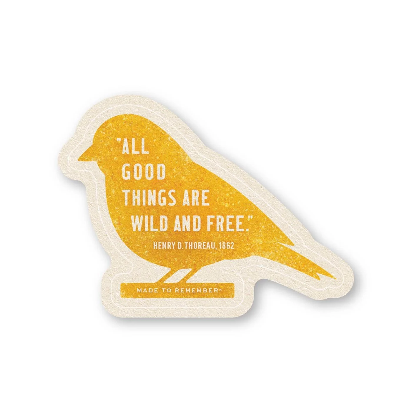 Thoreau Wild and Free Quote | American Goldfinch Sticker