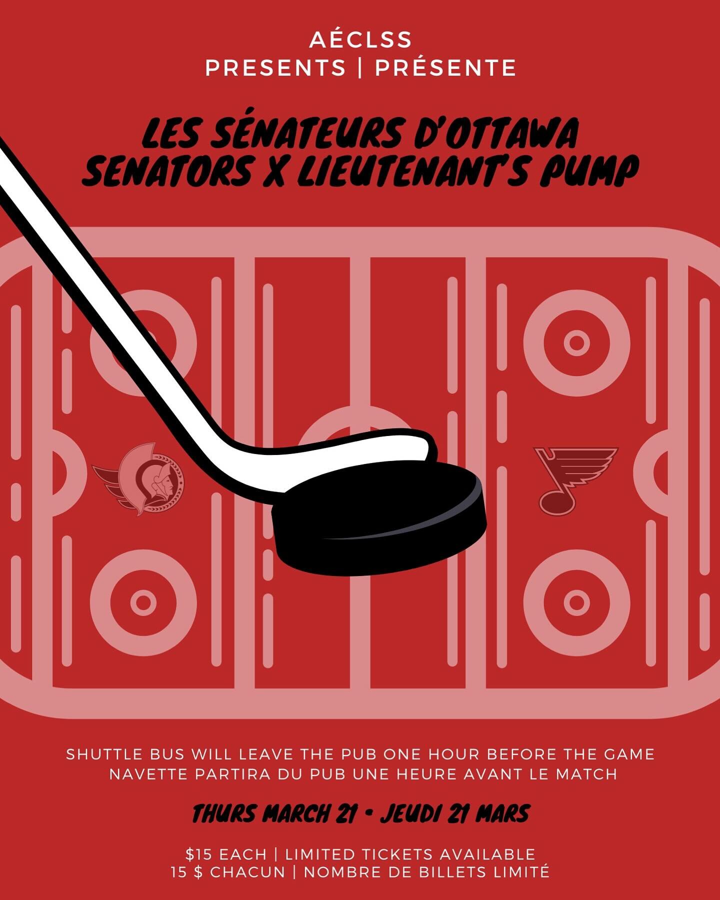 A&Eacute;CLSS has reserved 40 tickets for law students to the March 21st Ottawa Senators game vs the St. Louis Blues. 🏒

The event is in collaboration with Lieutenant&rsquo;s Pump. We invite you to meet at the pub before the game and some post-game 