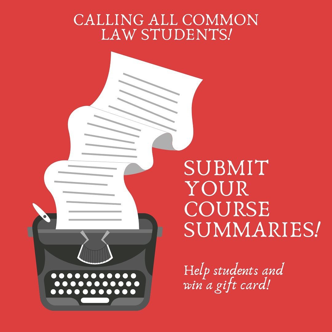 Submit your common law course summaries to expand our database and get a chance to win a $50 Rideau Centre gift card! 🌟 Let&rsquo;s build a strong, supportive community together!

Deadline to enter the draw: April 25th, 11:59 pm

&mdash;

Soumettez 