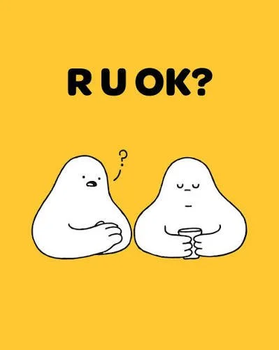 You asked “Are you OK?” — what happens next?