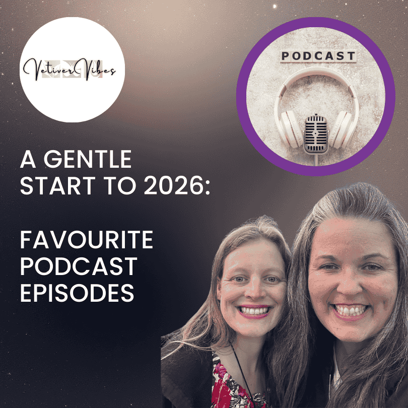A Gentle Start to 2026: Favourite Podcast Episodes & What’s Ahead ...