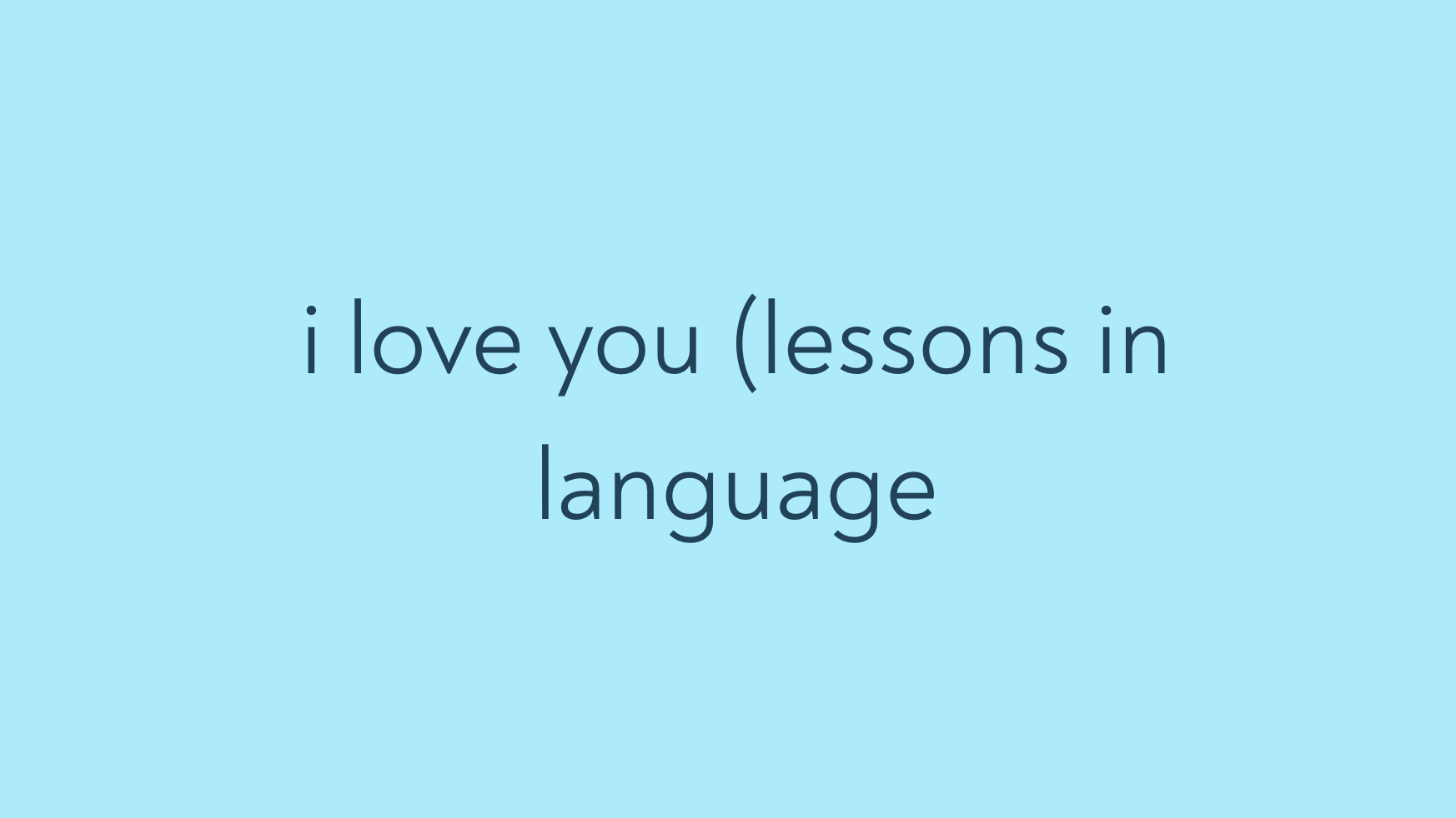 i love you (lessons in language)