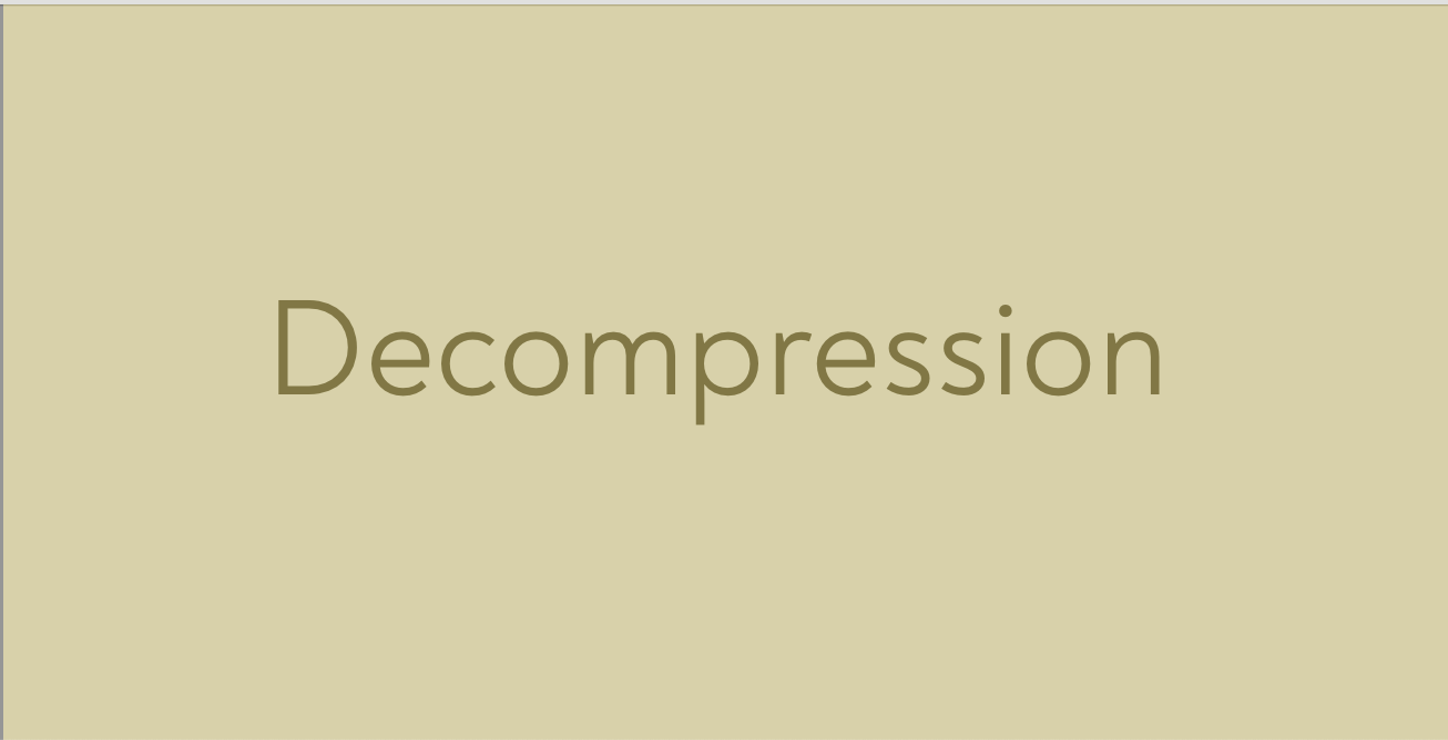Decompression