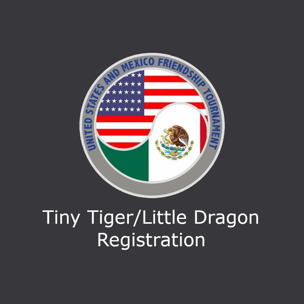 2026 US/Mexico Friendship Tournament -Tiny Tiger/Little Dragon
