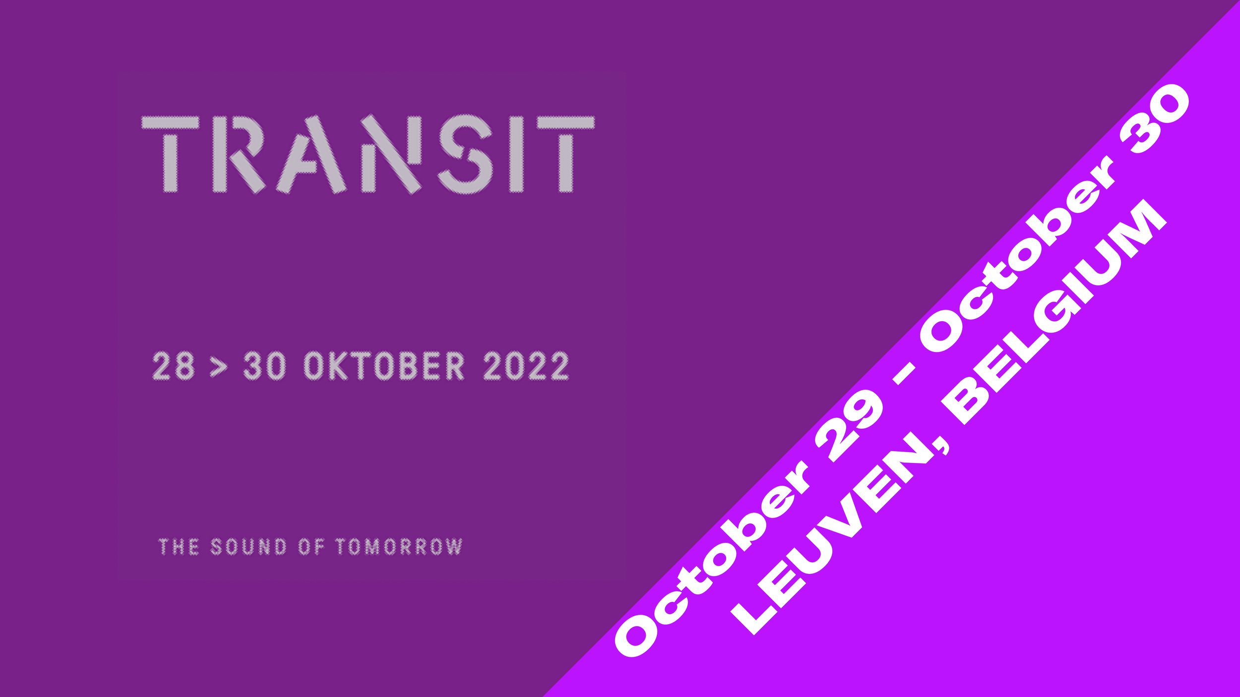 Transit Festival in Leuven Belgium
