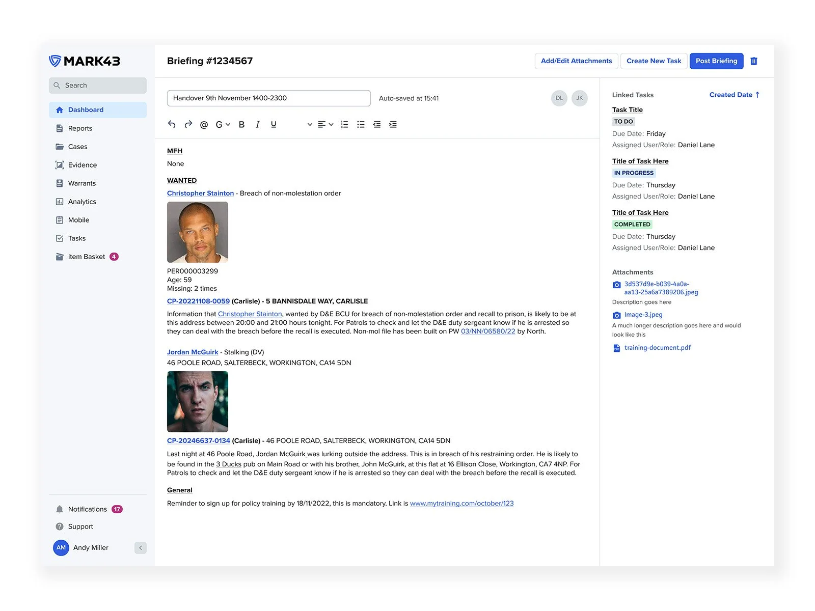 In-Application rich text editor to allow Patrol Sergeants to post handover briefings for consumption by a pre-determined set of recipients, including dynamic entity links, tasks, media and attachments