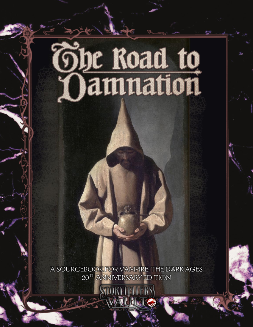 The Road to Damnation