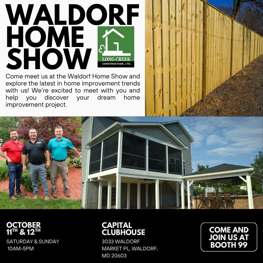 Come meet us at the Waldorf Home Show this weekendand explore the latest in home improvement trends with us! We&rsquo;re excited to meet with you and help you discover your dream home improvement project.

When: October 11th &amp; 12th, 10am-5pm

Whe